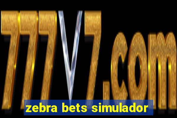 zebra bets simulador